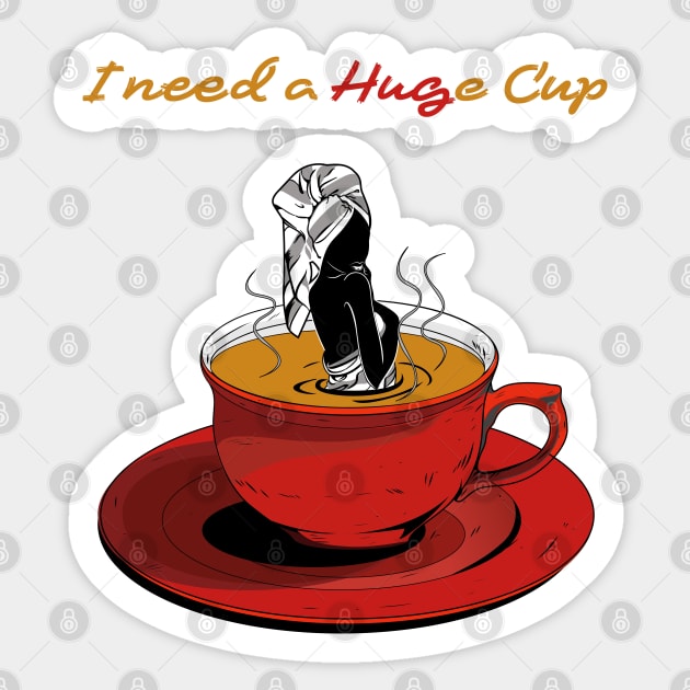 I Need a HUGe Cup of Coffee Sticker by PunnyPoyoShop